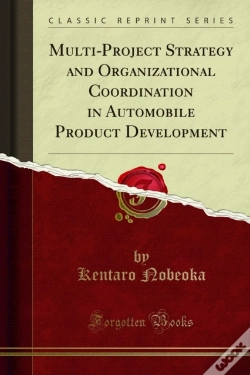 Capa do artigo Multi-Project Strategy And Organizational Coordination In Automobile Product Development