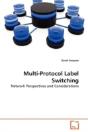 Multi-Protocol Label Switching - Preview