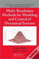 Multi-Resolution Methods For Modeling And Control Of Dynamical Systems