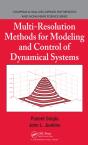 Multi-Resolution Methods For Modeling And Control Of Dynamical Systems - Preview