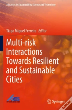 Capa do artigo Multi-Risk Interactions Towards Resilient And Sustainable Cities