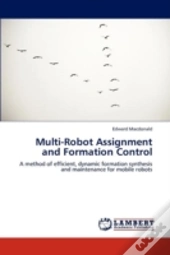 Multi-Robot Assignment And Formation Control