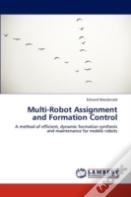 Multi-Robot Assignment And Formation Control