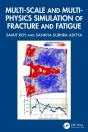 Multi-Scale And Multi-Physics Simulation Of Fracture And Fatigue - Preview