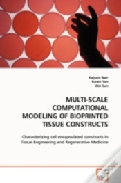 Capa do artigo Multi-Scale Computational Modeling Of Bioprinted Tissue Constructs