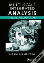 Multi-Scale Integrated Analysis Of Agroecosystems