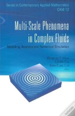 Capa do artigo Multi-Scale Phenomena In Complex Fluids: Modeling, Analysis And Numerical Simulations