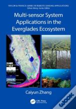 Multi-Sensor System Applications In The Everglades Ecosystem