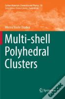 Multi-Shell Polyhedral Clusters