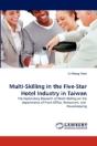 Multi-Skilling In The Five-Star Hotel Industry In Taiwan - Preview