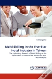 Multi-Skilling In The Five-Star Hotel Industry In Taiwan