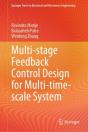 Multi-Stage Feedback Control Design For Multi-Time-Scale System - Preview