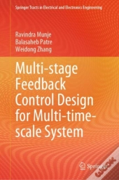 Multi-Stage Feedback Control Design For Multi-Time-Scale System