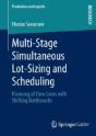 Multi-Stage Simultaneous Lot-Sizing And Scheduling - Preview