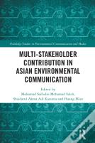 Multi-Stakeholder Contribution In Asian Environmental Communication