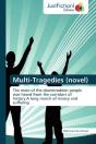 Multi-Tragedies (Novel) - Preview