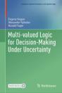 Multi-Valued Logic For Decision-Making Under Uncertainty - Preview