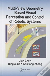 Capa do artigo Multi-View Geometry Based Visual Perception And Control Of Robotic Systems