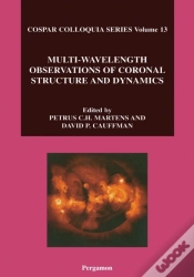 Capa do artigo Multi-Wavelength Observations Of Coronal Structure And Dynamics