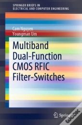 Multiband Dual-Function Cmos Rfic Filter-Switches
