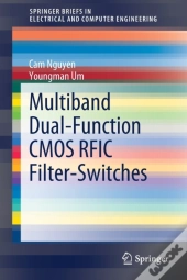 Multiband Dual-Function Cmos Rfic Filter-Switches
