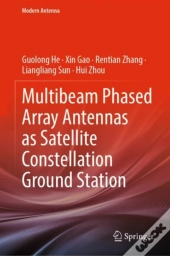 Multibeam Phased Array Antennas As Satellite Constellation Ground Station