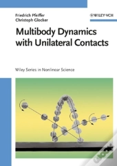 Multibody Dynamics With Unilateral Contacts