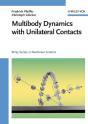Multibody Dynamics With Unilateral Contacts - Preview