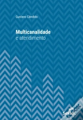 Multicanalidade E Atendimento