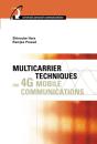 Multicarrier Techniques For 4g Mobile Communications - Preview