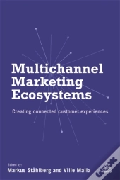 Multichannel Marketing Ecosystems: Creat