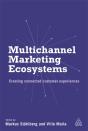 Multichannel Marketing Ecosystems: Creat - Preview