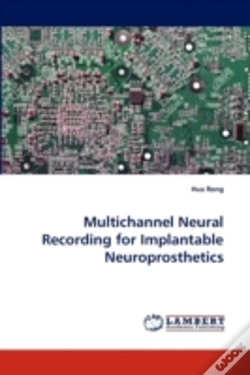 Capa do artigo Multichannel Neural Recording For Implantable Neuroprosthetics