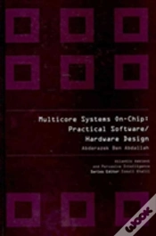 Capa do artigo Multicore Systems On-Chip: Practical Software/Hardware Design