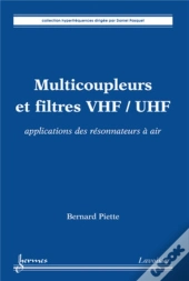 Multicoupleurs Et Filtres Vhf/Uhf : Applications Des Résonnateurs À Air