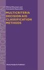 Multicriteria Decision Aid Classification Methods - Preview