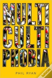 Multicultiphobia