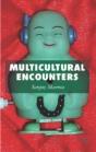 Multicultural Encounters - Preview