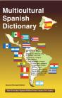Multicultural Spanish Dictionary - Preview