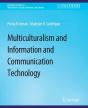 Multiculturalism And Information And Communication Technology - Preview