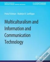 Multiculturalism And Information And Communication Technology