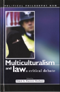 Multiculturalism And Law - Preview