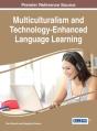 Multiculturalism And Technology-Enhanced Language Learning - Preview
