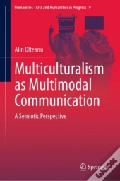 Multiculturalism As Multimodal Communication