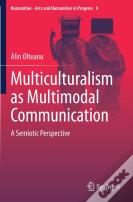 Multiculturalism As Multimodal Communication