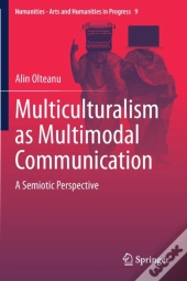 Multiculturalism As Multimodal Communication