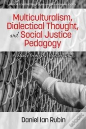 Capa do artigo Multiculturalism, Dialectical Thought, And Social Justice Pedagogy