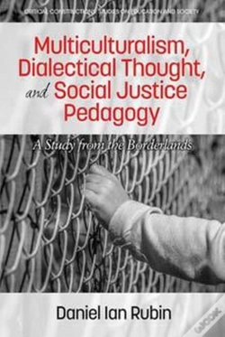 Capa do artigo Multiculturalism, Dialectical Thought, And Social Justice Pedagogy
