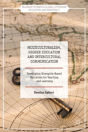 Multiculturalism, Higher Education And Intercultural Communication - Preview