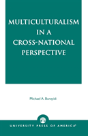 Multiculturalism In A Cross-National Perspective - Preview